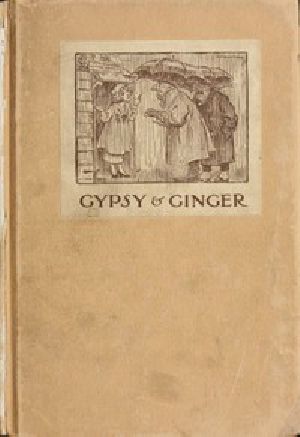 [Gutenberg 57444] • Gypsy and Ginger